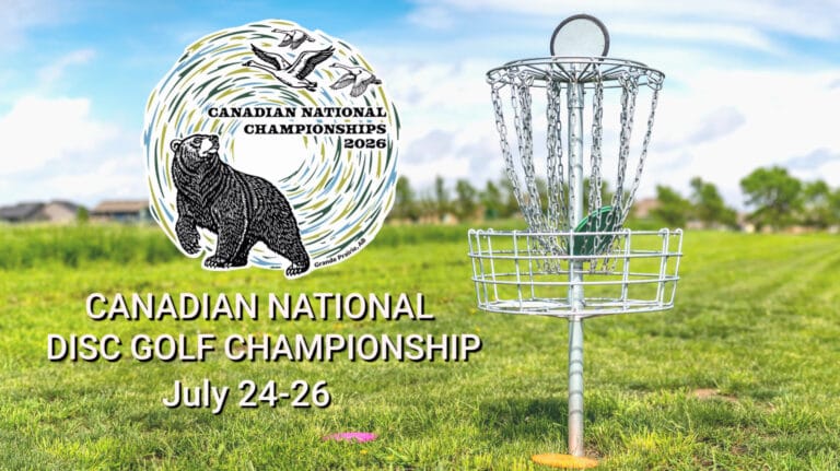 A disc golf basket stands on a vibrant green field under a clear blue sky, accompanied by a logo depicting a bear and flying geese, with overlaid text advertising the Canadian National Disc Golf Championship on July 24 26.