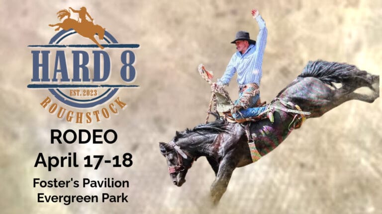 The image displays a rodeo advertisement with a cowboy riding a bucking horse, along with promotional text for the Hard 8 Roughstock Rodeo held April 17 18 at Fosters Pavilion in Evergreen Park.