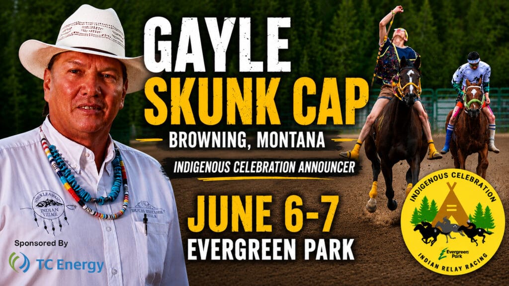 A promotional image showcases a man in a cowboy hat and beaded necklace alongside two bareback riders on horses, advertising an Indigenous Celebration and Indian Relay Racing event featuring Gayle Skunk Cap as announcer in Browning, Montana, on June sixth and seventh at Evergreen Park.