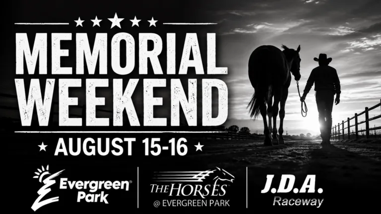 A black and white image features large white text announcing MEMORIAL WEEKEND AUGUST 15 16 with stars, overlaying a silhouette of a person leading a horse along a fenced path at sunrise or sunset, and displaying logos for Evergreen Park, The Horses at Evergreen Park, and JDA Raceway at the bottom.