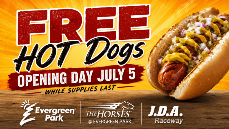 An advertisement on a vibrant yellow and orange radial background displays a grilled hot dog topped with mustard, relish, and diced red onions, with large text promoting free hot dogs on opening day July 5 while supplies last, and logos for Evergreen Park, The Horses, and J.D.A. Raceway visible on a wooden surface below.