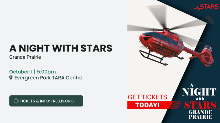 A promotional graphic announces A Night with STARS in Grande Prairie on October 1 at 5 PM at the Evergreen Park TARA Centre, featuring a red STARS helicopter and providing details to obtain tickets and information at trellis.org.