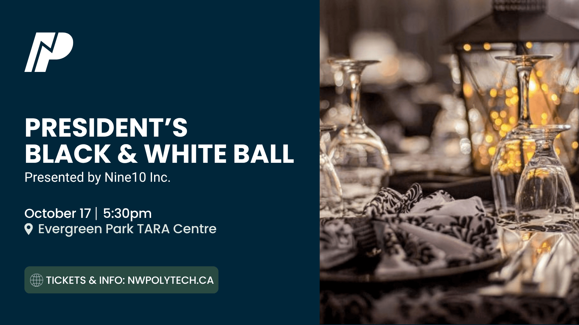 The image displays an event announcement for a Presidents Black and White Ball detailing the date, time, and location, presented alongside a blurred photograph of a formal table setting with overturned wine glasses, a patterned napkin, and a lantern filled with warm lights.